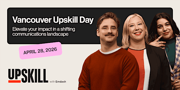 Upskill With Emdash — Vancouver at Thrive Coworking