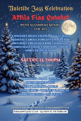 Attila Fias Quintet | Yuletide Jazz Celebration at 753 View St, Victoria