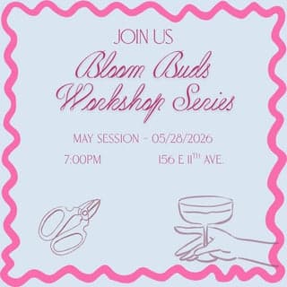 Bloom Buds Session - May at the shop