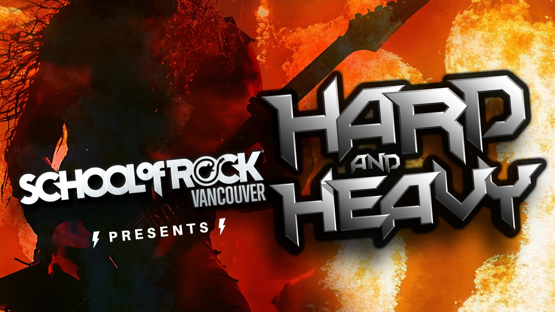 Hard And Heavy – School Of Rock — Live Music in Vancouver
