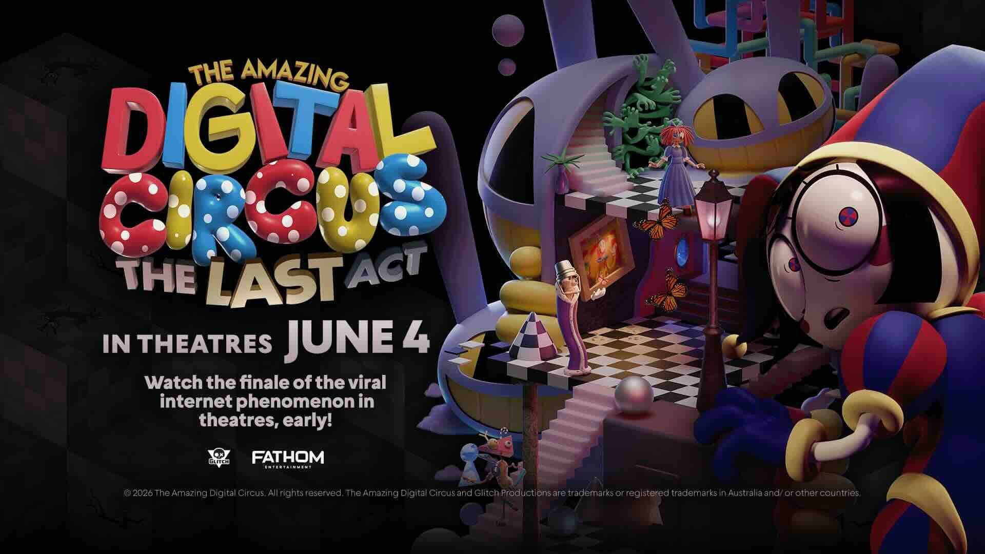 The Amazing Digital Circus: The Last Act at The Roxy Theatre