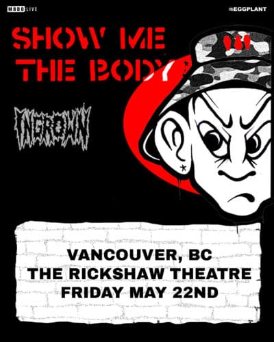 SHOW ME THE BODY at The Rickshaw Theatre
