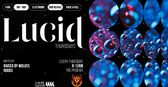 LUCID THURSDAYS at Phoenix Bar & Grill