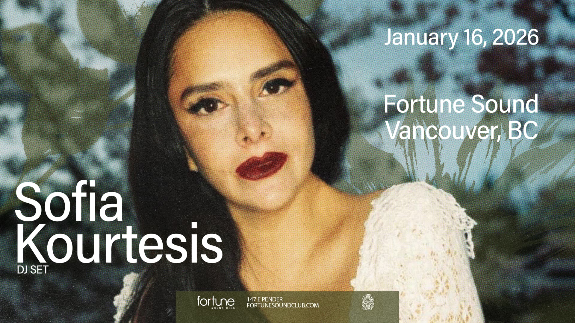 SOFIA KOURTESIS (DJ SET) at Fortune Sound Club, 147 East Pender Street Vancouver, BC, V6A 1T6 Canada
