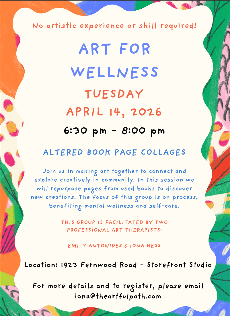 Art For Wellness Group at Store Front Studio (1923 Fernwood Rd)