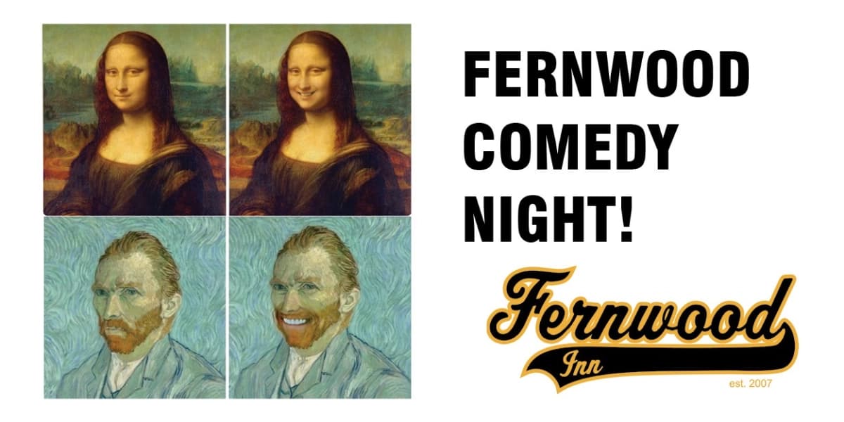 Comedy Night at The Fernwood Inn 2026 at The Fernwood Inn, 1302 Gladstone Ave, Victoria