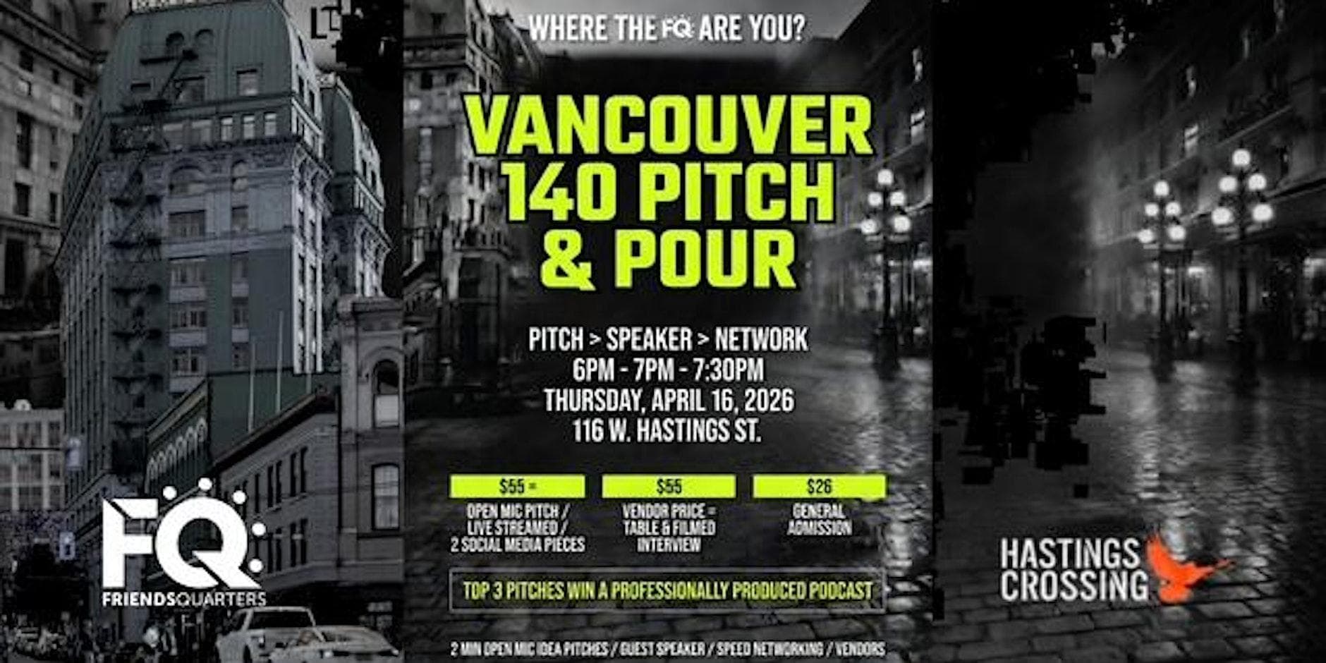 Vancouver's 140th Birthday @ FriendsQuarters at 200 - 116 W Hastings St.