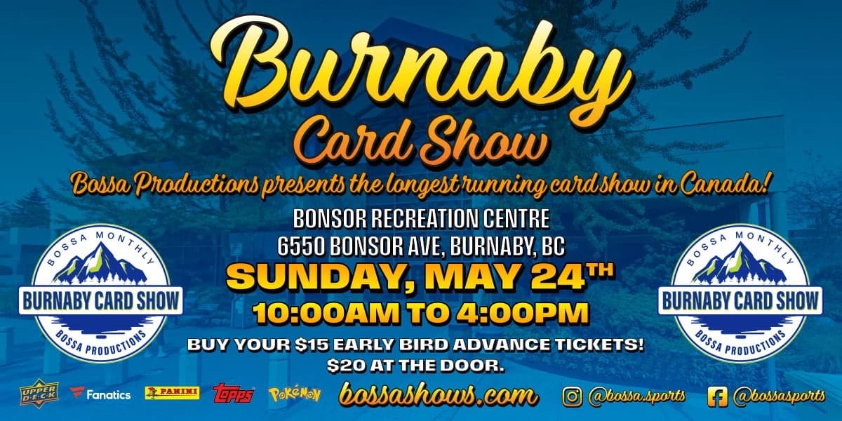 Bossa Burnaby Vip Sports Cards Only Show - Sun, May 24, 2026 at Bonsor Recreation Complex