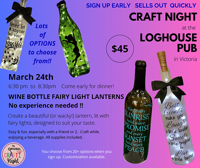 Wine Bottle Fairy Lanterns at the Loghouse Pub! — Arts & Creative in Victoria