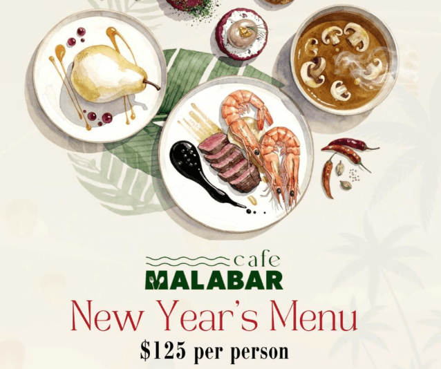 NYE at Cafe Malabar: Kerala Tasting Experience at Cafe Malabar Restaurant & Bar, 407 Swift