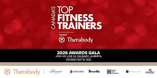 Impact Magazine's 2026 Canada's Top Fitness Trainers Awards Gala at Fairmont Palliser