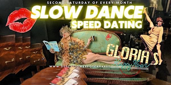 Slow Dance Speed Dating - 30 And Up!! Hetero - W Seek M Tickets at The Dusty Flowerpot Cabaret