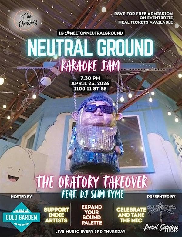 Neutral Ground Karaoke Jam: The Oratory Takeover at Cold Garden Beverage Company