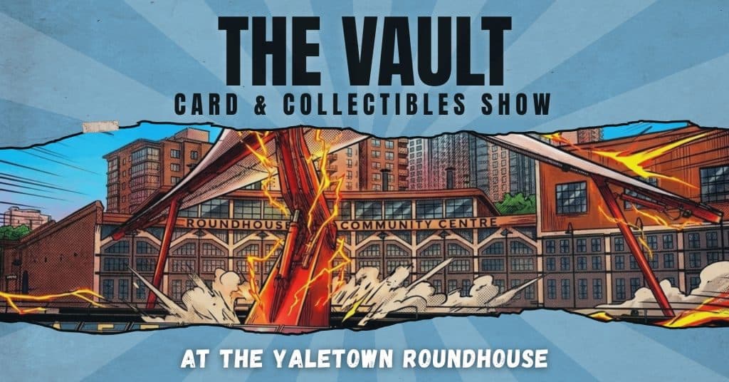 The Vault Card & Collectibles Show — Community Events in Vancouver