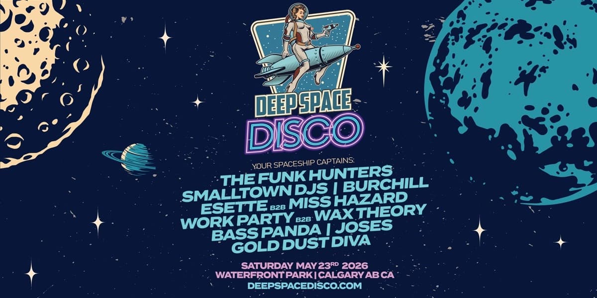 Deep Space Disco 2026 at Zen Garden Festival
5225 101 St NW