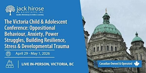 The Victoria Child & Adolescent Conference at 2852 Douglas St