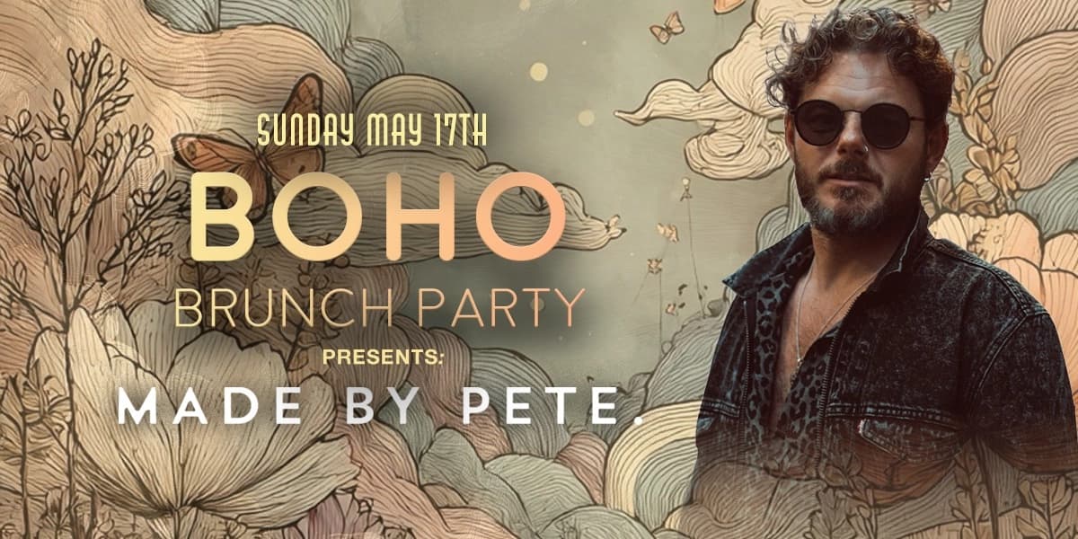 Boho Brunch Presents: Made By Pete at Monarca
181 Carrall St