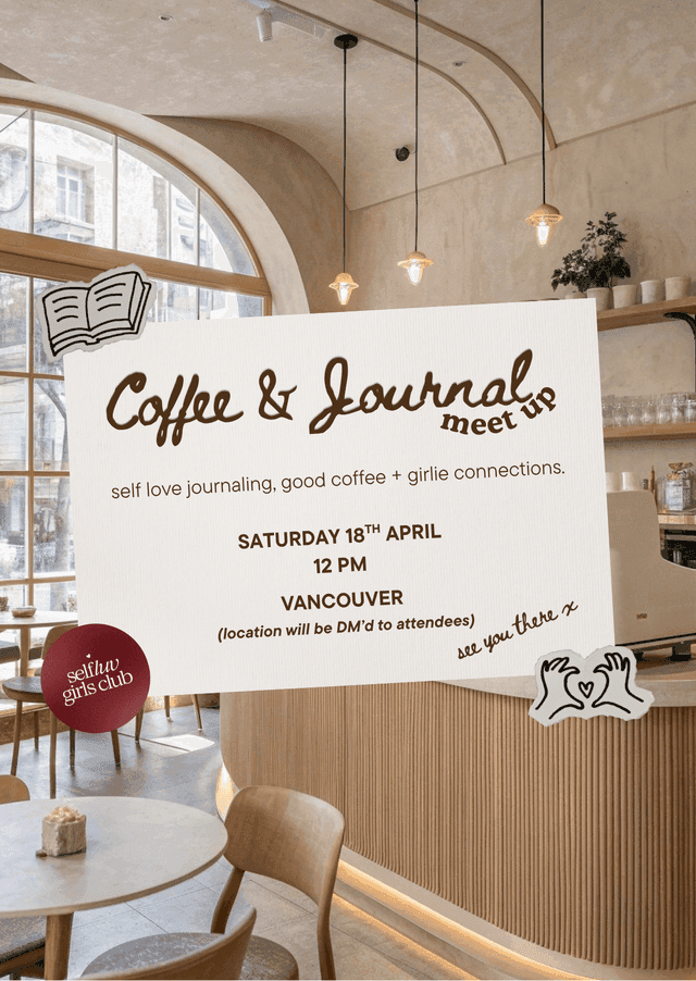 Coffee + Self Love Journalling Meet Up ☕️🤍 at Central