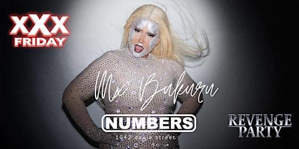 Drag Show Xxx Friday at Numbers Cabaret