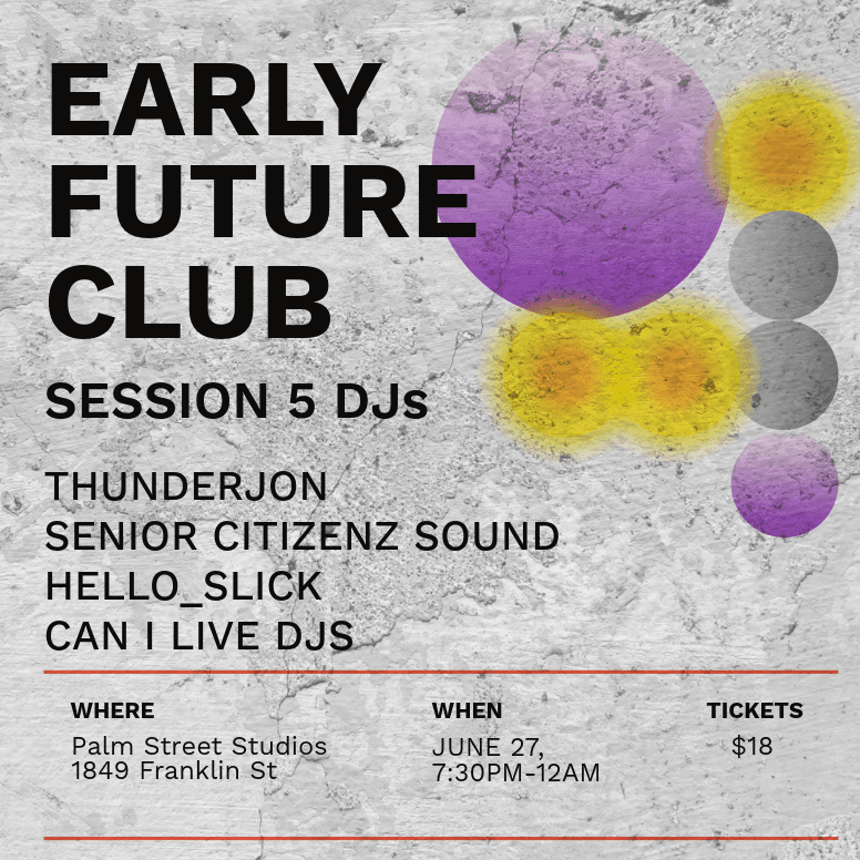 EARLY FUTURE CLUB SESSION 5 — Community Events in Vancouver