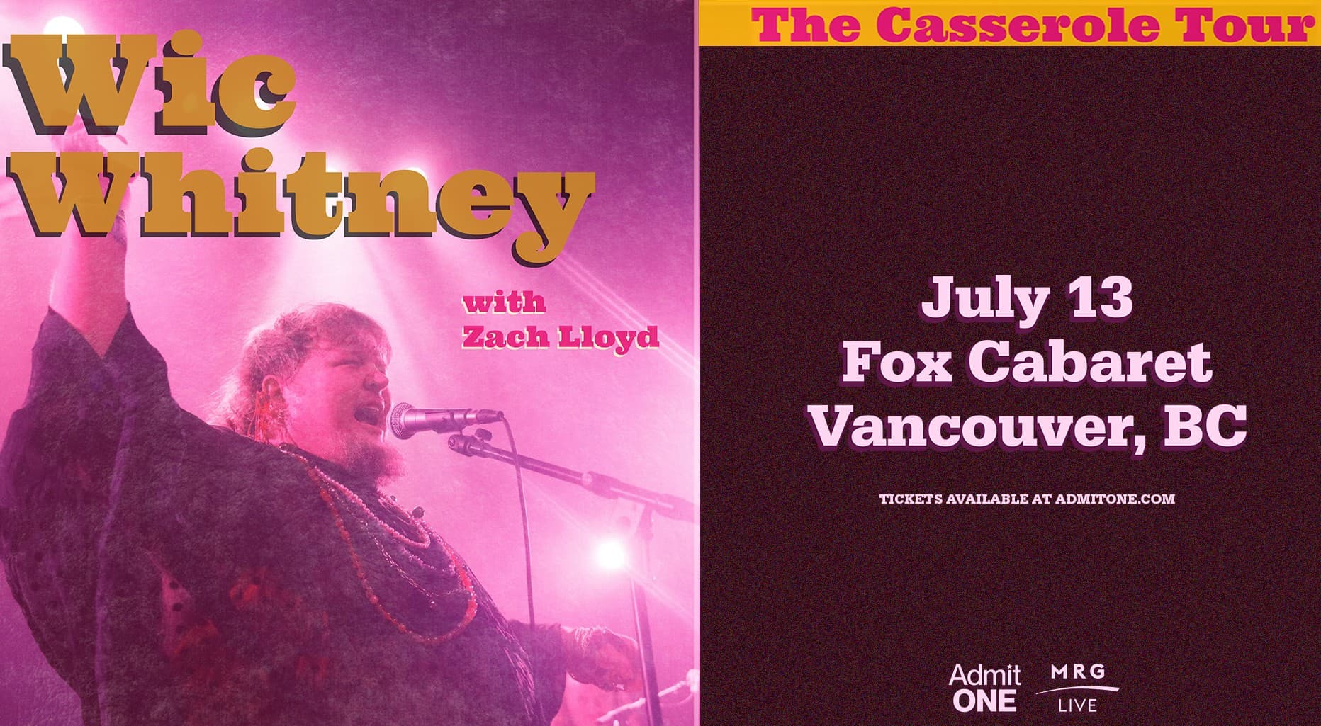 Wic Whitney - The Casserole Tour (Vancouver) at Fox Cabaret