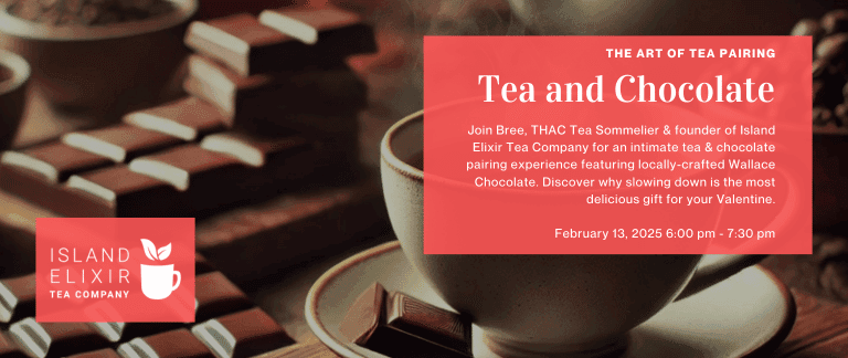 The Art of Tea Pairing: Tea and Chocolate at Island Elixir Tea Company at The Langford Station