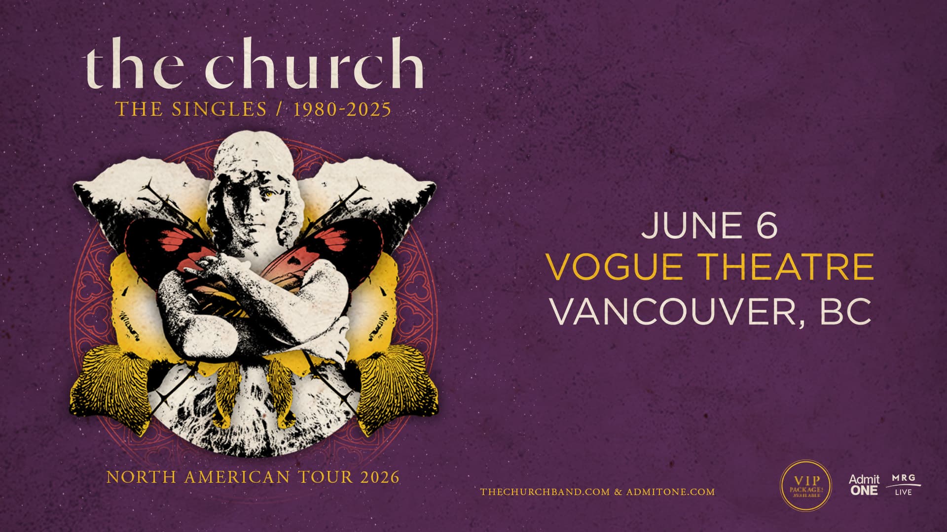 MRG Live Presents: The Church - THE SINGLES: 1980-2025 (Vancouver) at Vogue Theatre