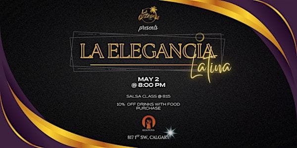 La Elegancia Latina: Latin Night Lounge at Heliopolis