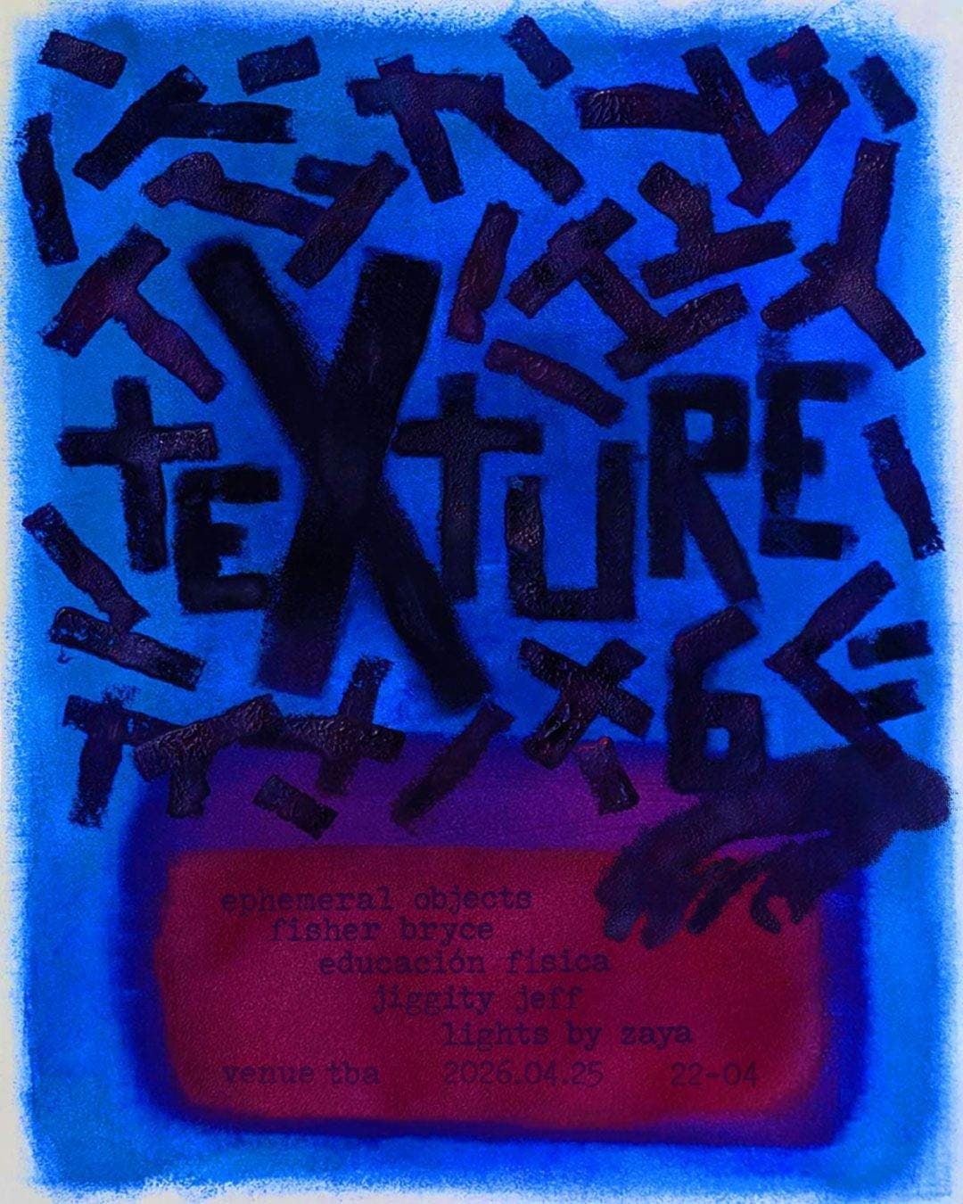 Texture VI at Location TBD