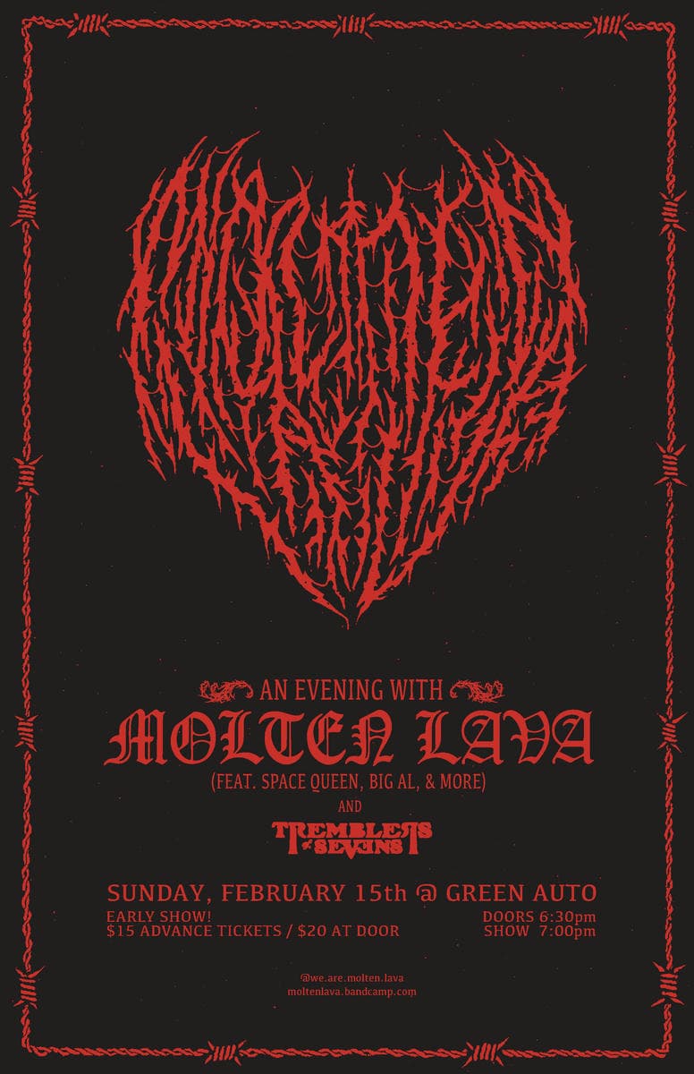 Tremblers of Sevens, Molten Lava at $16