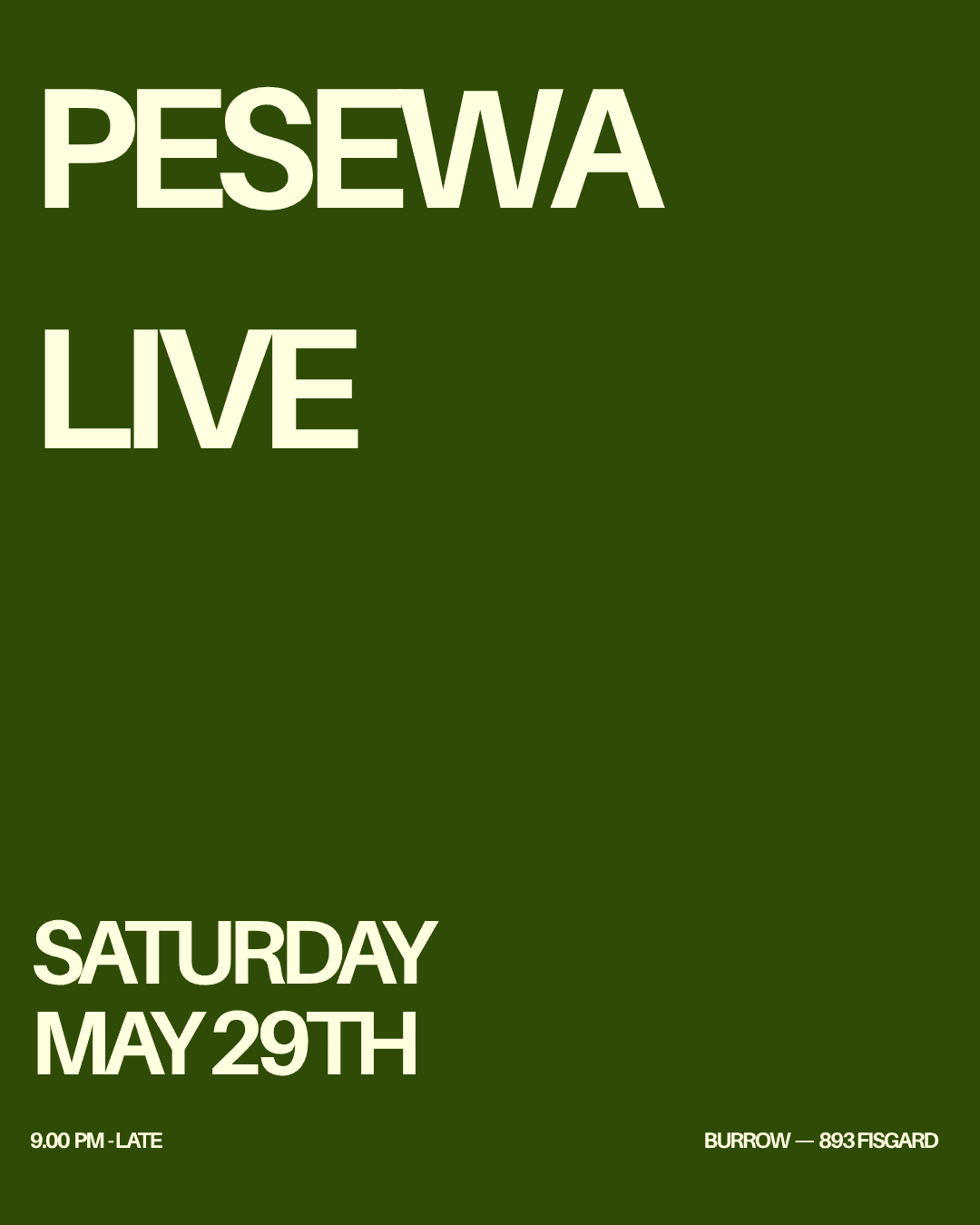 PESEWA LIVE at BURROW