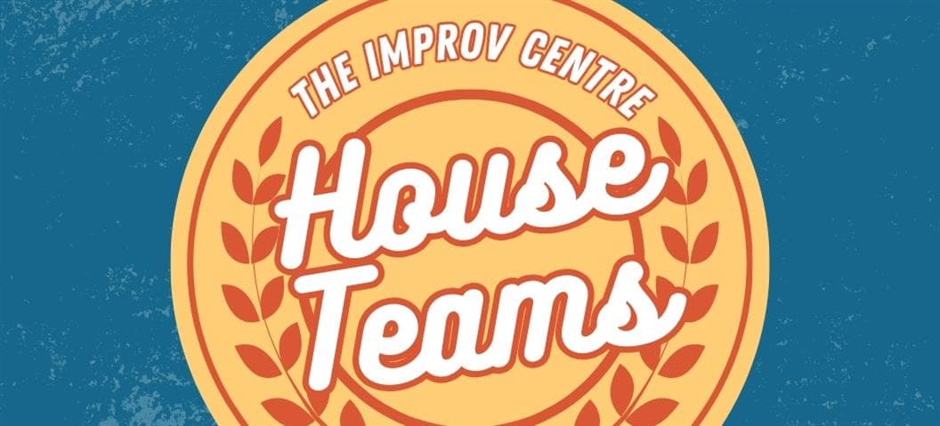 House Teams Showcase at The Improv Center