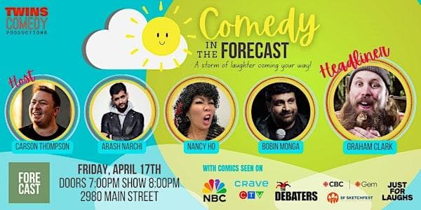 Comedy In The Forecast Featuring Graham Clark at 2980 Main St