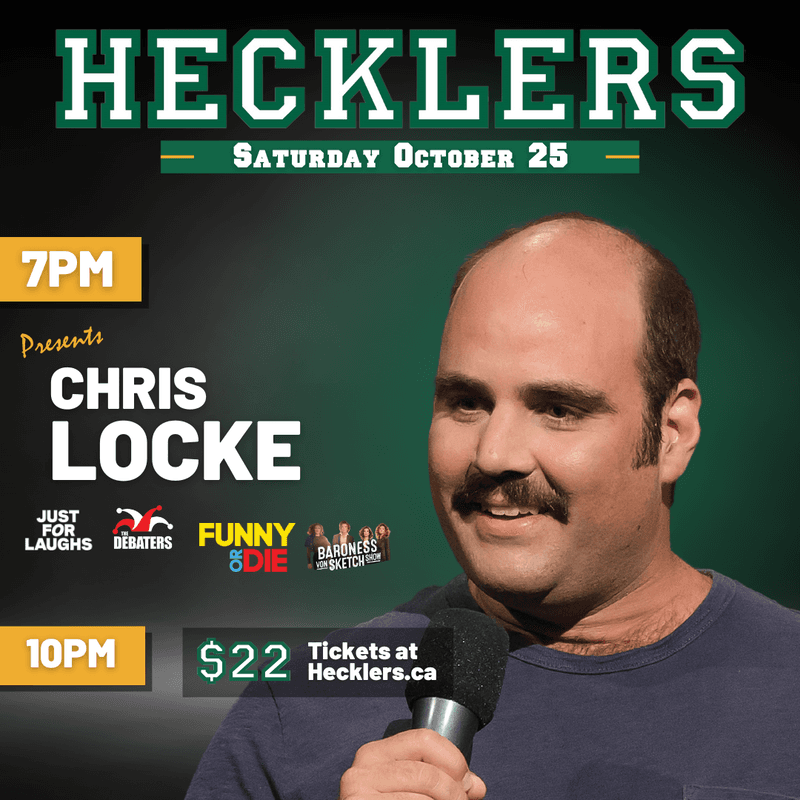 Hecklers Presents: Chris Locke at Heckles Bar and Grill