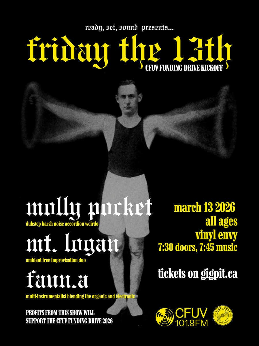 Friday the 13th - CFUV Funding Drive Kickoff Show at Vinyl Envy