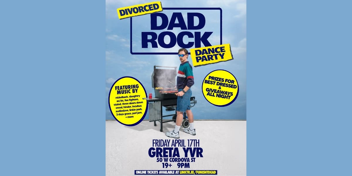 Divorced Dad Rock Night @ Greta Vancouver at GRETA Bar YVR
50 W Cordova St