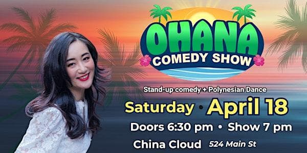 Ohana Comedy Show at China Cloud Studios