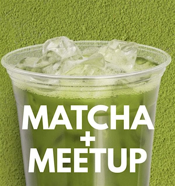 Matcha + Meetup: Vancouver | Creatives Edition at Cafe of the Day