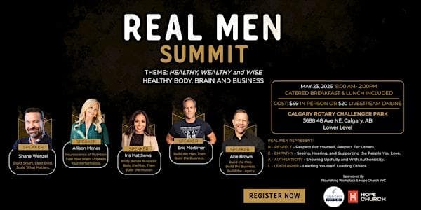 Real Men's Summit - Healthy, Wealthy And Wise at Calgary Rotary Challenger Park Society
