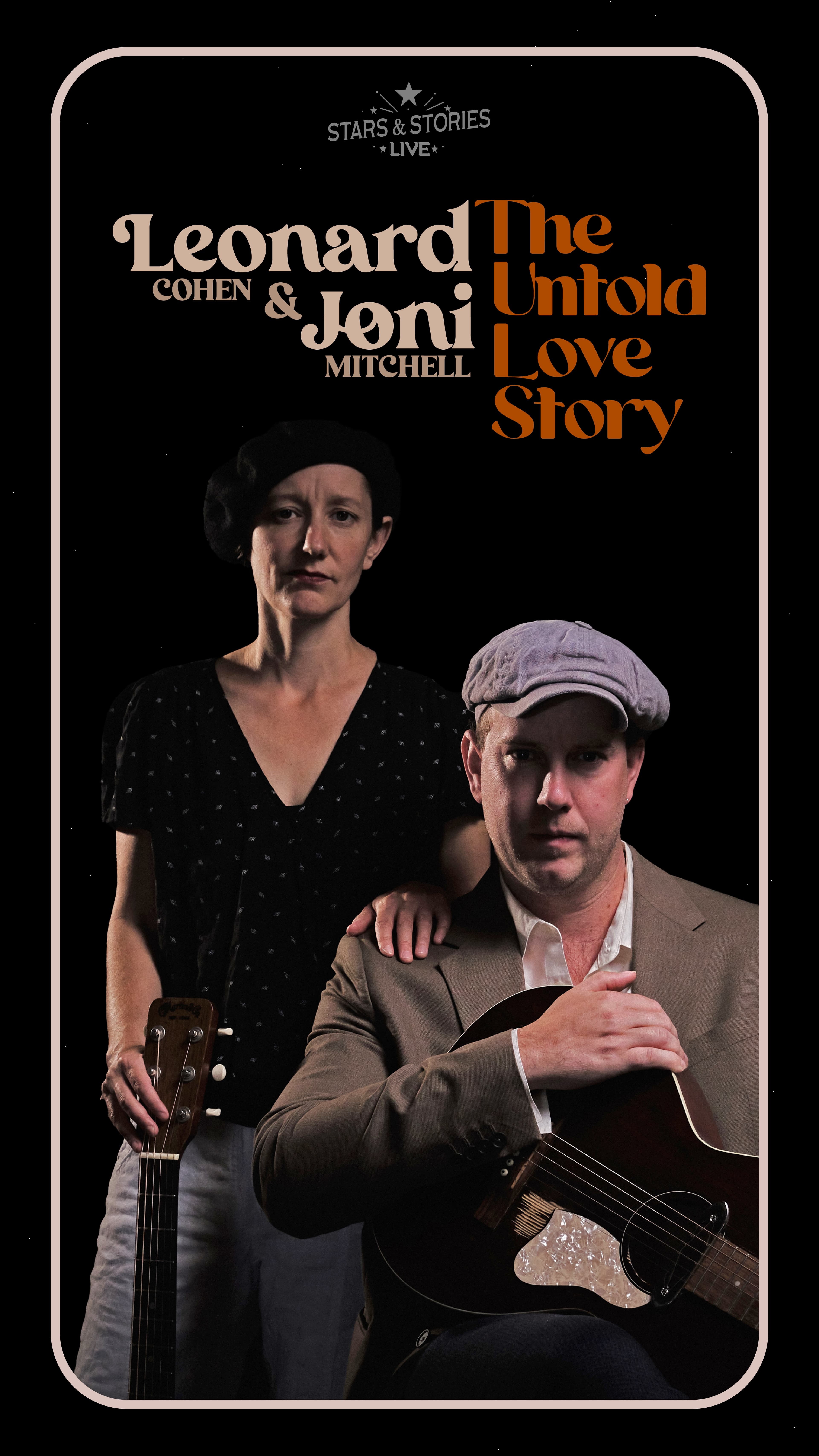 Leonard Cohen And Joni Mitchell: The Untold Love Story. at Southern Alberta Jubilee Auditorium