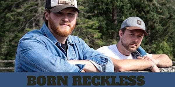 Born Reckless - Country Show! at Sooke Community Hall