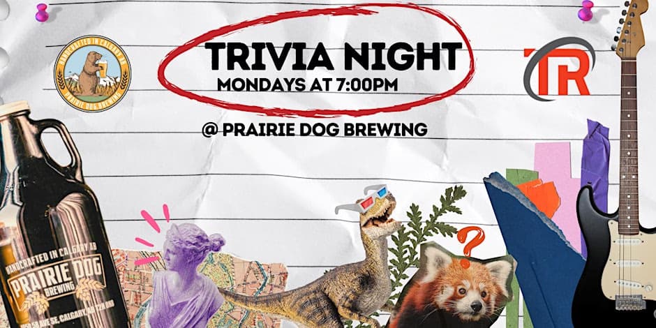 Trivia Night at Prairie Dog Brewpub – Calgary Chinook