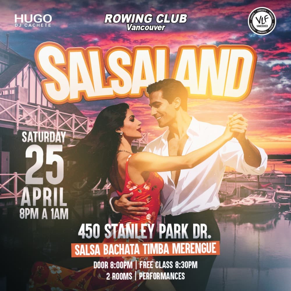 Salsaland @ The Rowing Club at Rowing Club - 450 Stanley Park Dr