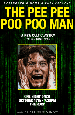 Destroyed Cinema: The Pee Pee Poo Poo Man at Roxy Cinema