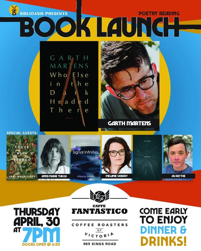 Victoria Book Launch with Garth Martens, Ali Blythe, Melanie Siebert, and Anne-Marie Turza at Caffe Fantastico