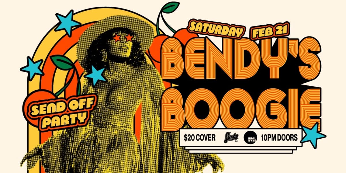 Bendy's Boogie at Lucky Bar, 517 Yates St, Victoria