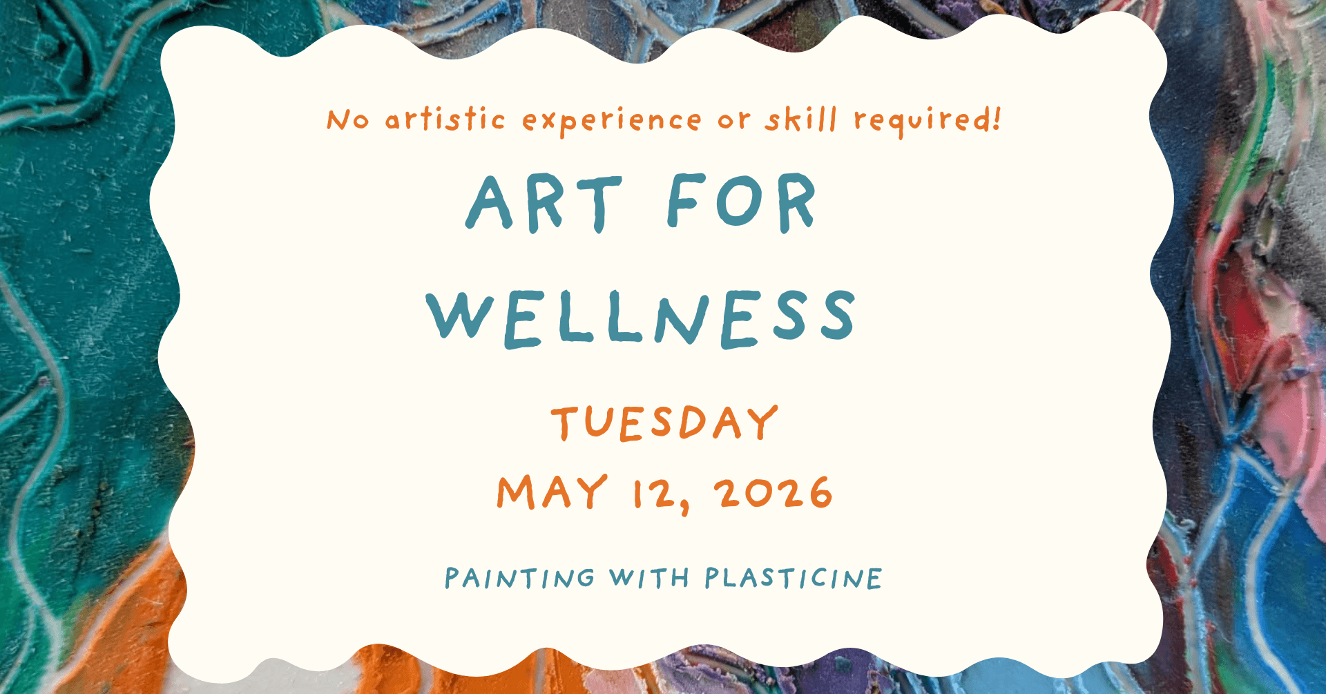 Art for Wellness - Painting with Plasticine at 1923 Fernwood Road - Storefront Studio