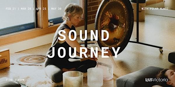 Sound Journey With Pilar Munoz at The Lab