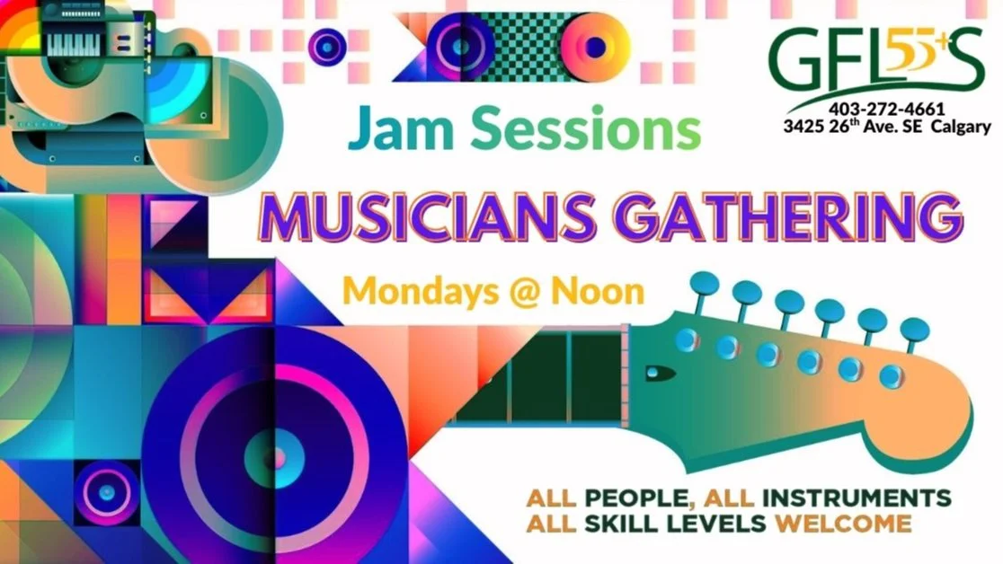 Monday Afternoon Jam Sessions All Welcome at GFLS
3425 - 26 AVE SE ·