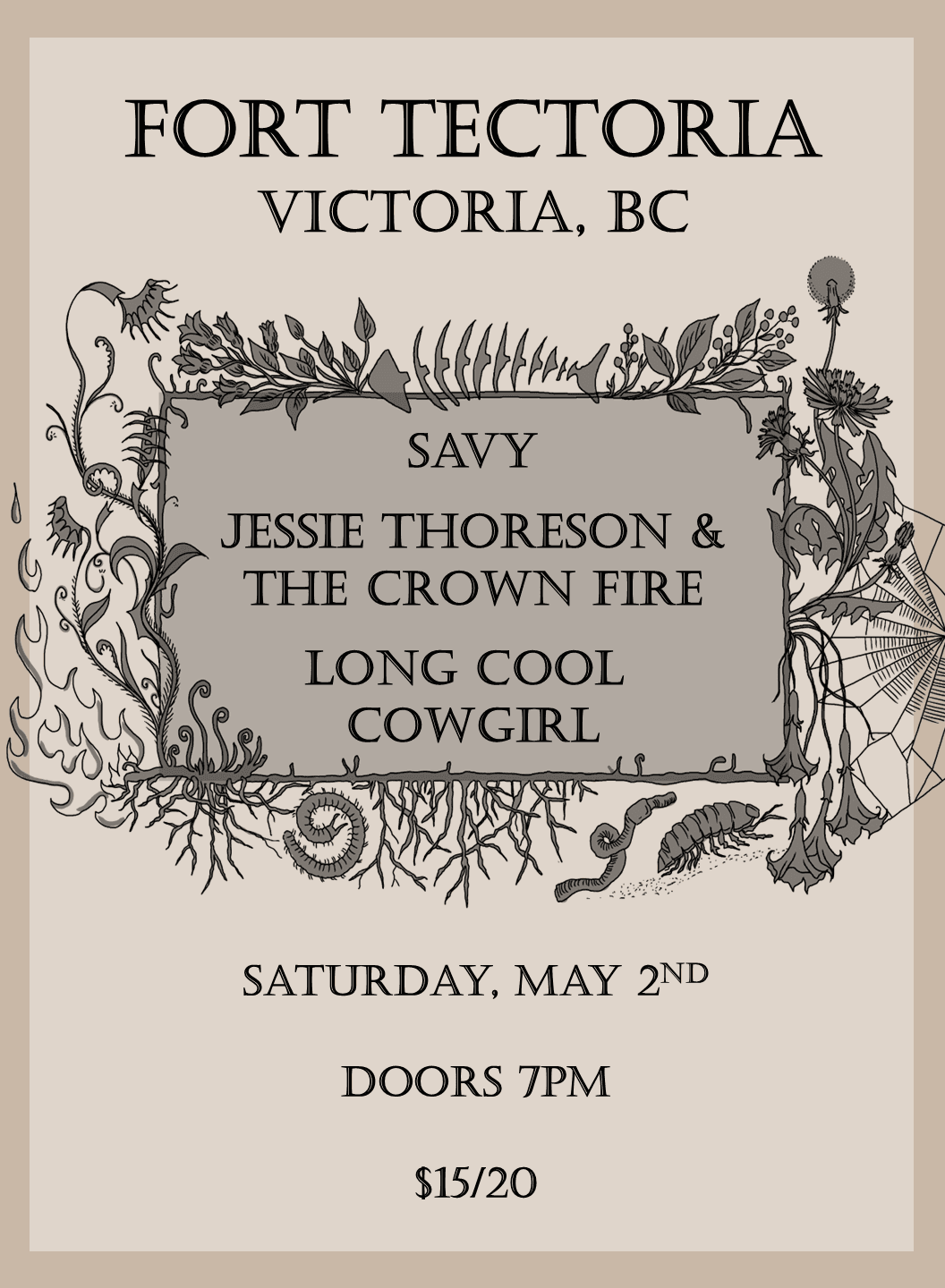 Savy, Long Cool Cowgirl, Jessie Thoreson & the Crown Fire at Fort Tectoria (777 Fort St.)